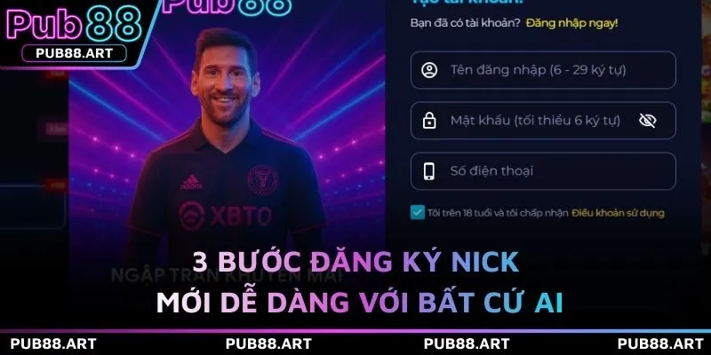 3 bước đăng ký nick mới dễ dàng với bất cứ ai