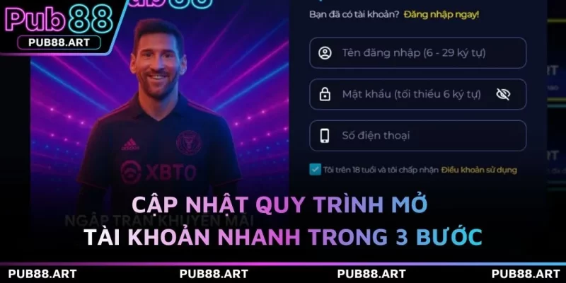 Cập nhật quy trình mở tài khoản nhanh trong 3 bước