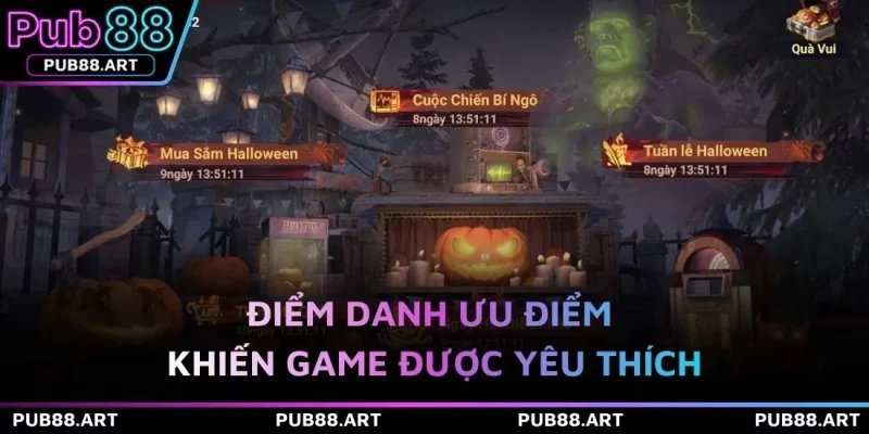 Điểm danh ưu điểm khiến game được yêu thích