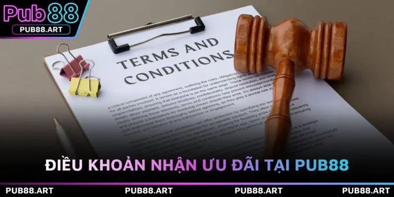 Điều khoản nhận ưu đãi tại PUB88