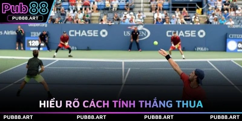 Hiểu rõ cách tính thắng thua