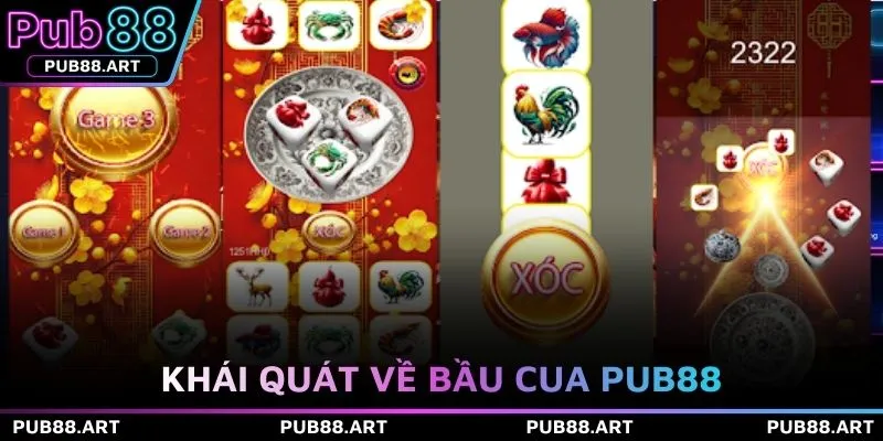 Khái quát về Bầu Cua PUB88