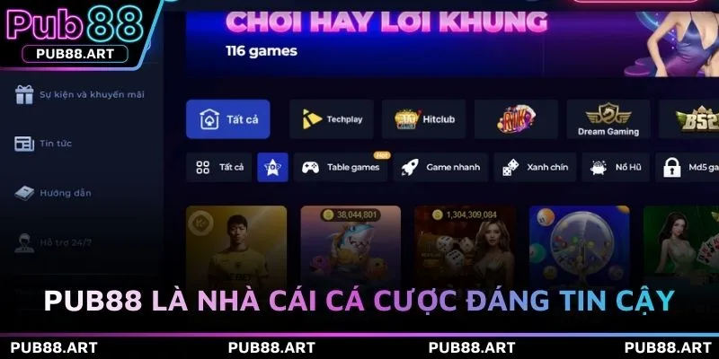 PUB88 là nhà cái cá cược đáng tin cậy